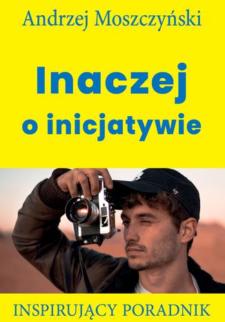 Inaczej o inicjatywie Andrzej Moszczyński - okładka audiobooks CD