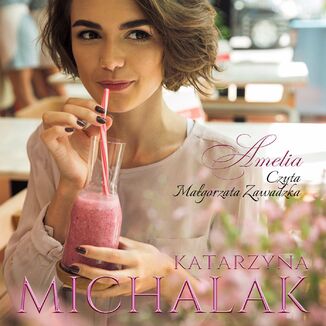 Amelia Katarzyna Michalak - okadka audiobooka MP3