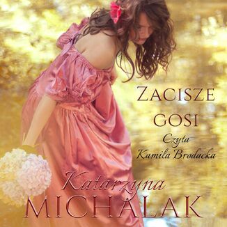 Zacisze Gosi Katarzyna Michalak - okadka audiobooka MP3