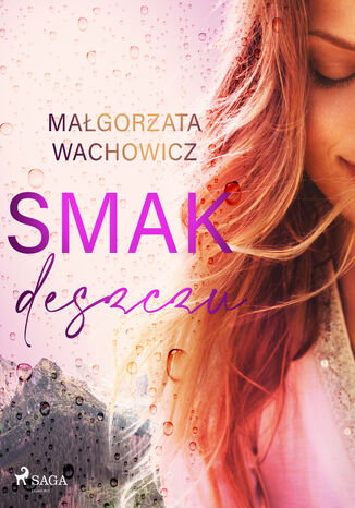 Smak deszczu Magorzata Wachowicz - okadka audiobooks CD