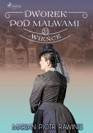 Dworek pod Malwami 31 - Wiece Marian Piotr Rawinis - okadka audiobooks CD