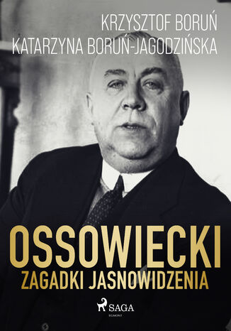 Ossowiecki - zagadki jasnowidzenia Katarzyna Boru Jagodziska, Krzysztof Boru - okadka audiobooks CD