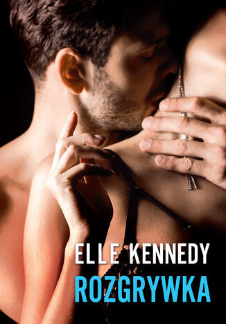 Rozgrywka Elle Kennedy - okładka ebooka
