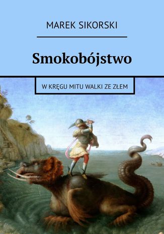 Smokobjstwo Marek Sikorski - okadka ebooka