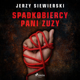 Spadkobiercy pani Zuzy Jerzy Siewierski - okadka audiobooka MP3