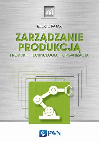 Zarzdzanie produkcj Edward Pajk - okadka ebooka