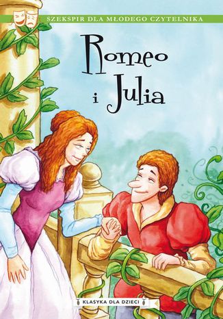Klasyka dla dzieci. William Szekspir. Tom 2. Romeo i Julia William Szekspir - okadka audiobooks CD