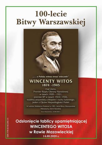 Okładka:100-lat Bitwy Warszawskiej. Odsłonięcie tablicy Wincentego Witosa w Rawie Mazowieckiej 
