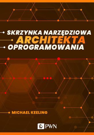 Skrzynka narzędziowa architekta oprogramowania Michael Keeling - okładka książki