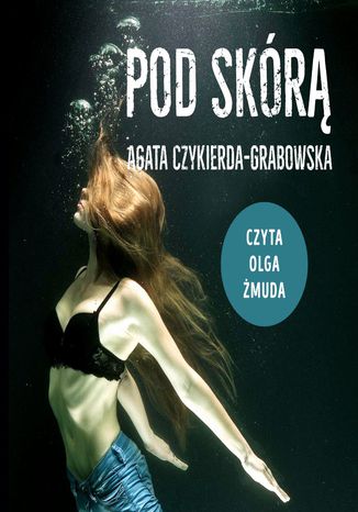 Pod skr Agata Czykierda-Grabowska - okadka audiobooks CD
