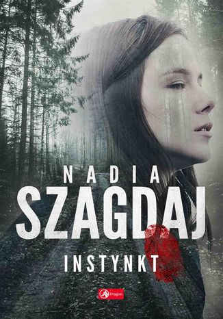 Instynkt Nadia Szagdaj - okadka ebooka