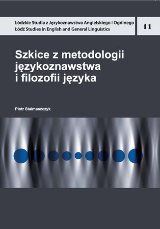 Szkice z metodologii językoznawstwa i filozofii języka Piotr Stalmaszczyk - okładka ebooka