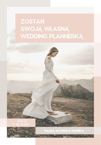 Zosta swoj wasn wedding plannerk Paula Sawicka-Moka - okadka ebooka