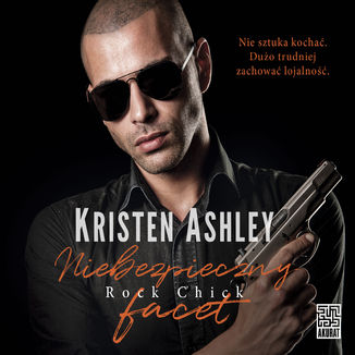 Niebezpieczny facet (t.6) Kristen Ashley - okładka audiobooka MP3