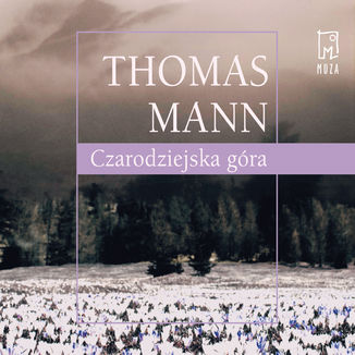 Czarodziejska gra Thomas Mann - okadka audiobooka MP3