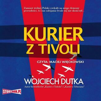 Kurier z Tivoli Wojciech Dutka - okadka audiobooka MP3