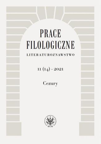 Prace Filologiczne. Literaturoznawstwo 11(14) 2021 Ewa Hoffmann-Piotrowska - okadka ebooka
