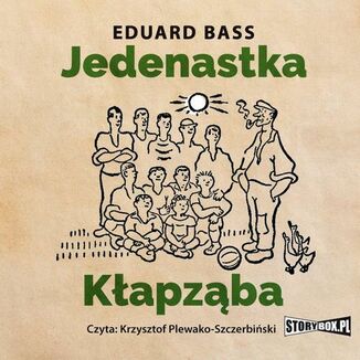 Jedenastka Kapzba Eduard Bass - okadka audiobooka MP3