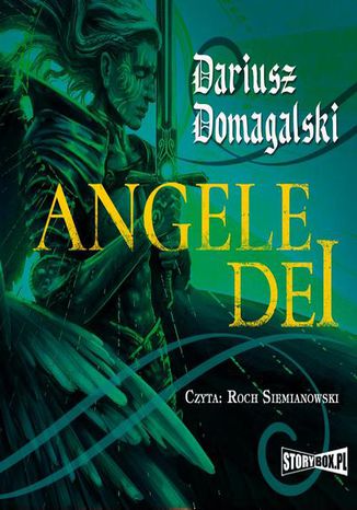 Angele Dei Dariusz Domagalski - okadka ebooka