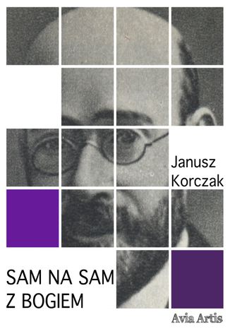 Sam na sam z Bogiem Janusz Korczak - okadka ebooka