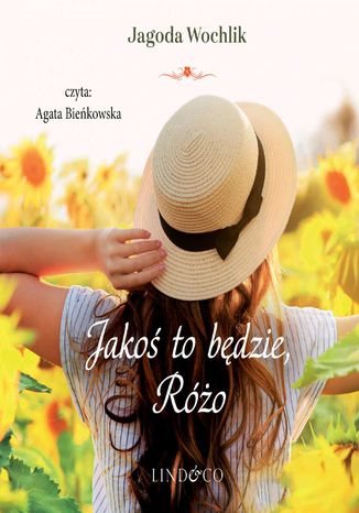 Jakoś to będzie, Różo