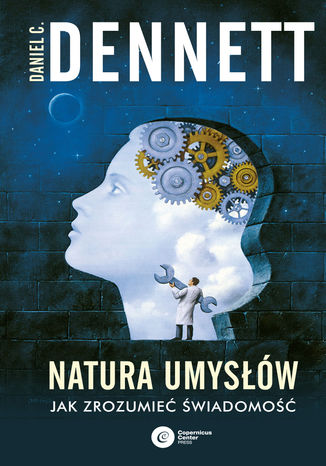 Natura umysłów. Jak zrozumieć świadomość Daniel C. Dennett - okładka audiobooka MP3