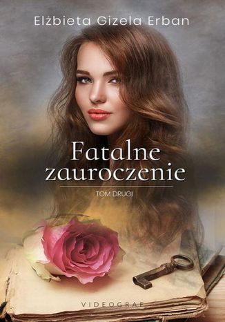 Okładka: Fatalne zauroczenie. Tom 2