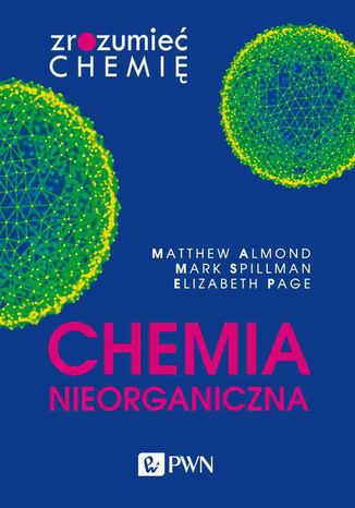 Chemia nieorganiczna Elizabeth Page, Matthew Almond, Mark Spillman - okadka ebooka