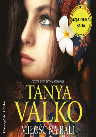 Azjatycka saga. Mio na Bali Tanya Valko - okadka ebooka