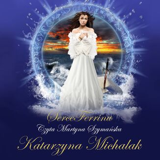 Serce Ferrinu Katarzyna Michalak - okadka audiobooka MP3