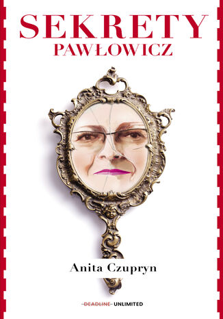 Sekrety Pawowicz Anita Czupryn - okadka audiobooka MP3