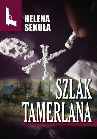 Szlak Tamerlana Helena Sekuła - okładka audiobooka MP3