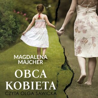 Obca kobieta Magdalena Majcher - okadka audiobooka MP3