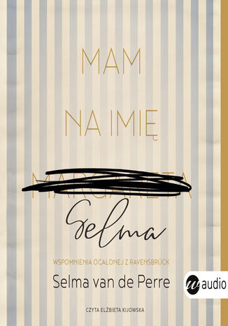 Mam na imi Selma Selma van de Perre - okadka audiobooks CD