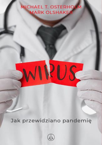 Wirus. Jak przewidziano pandemi Michael Osterholm, Mark Olshaker - okadka audiobooks CD