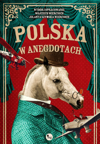 Polska w anegdotach Wojciech Wiercioch, Jolanta Szymska-Wiercioch - okładka audiobooks CD
