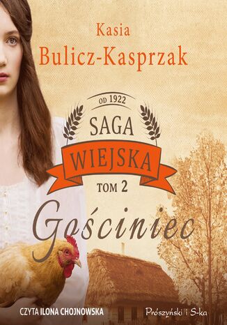 Saga wiejska (Tom 2). Gociniec Kasia Bulicz-Kasprzak - okadka audiobooks CD