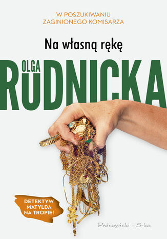 Na własną rękę Olga Rudnicka - okładka ebooka