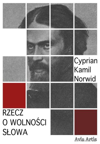 Rzecz o wolności słowa Cyprian Kamil Norwid - okładka audiobooka MP3