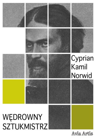 Wdrowny sztukmistrz Cyprian Kamil Norwid - okadka audiobooka MP3
