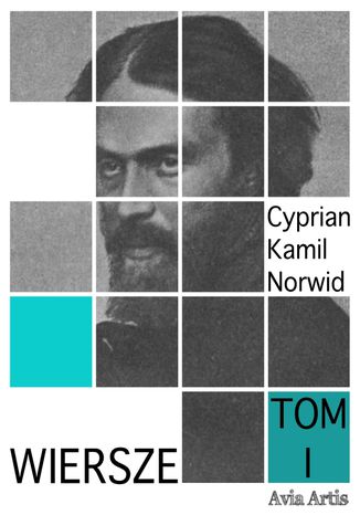 Wiersze Tom 1 Cyprian Kamil Norwid - okadka ebooka