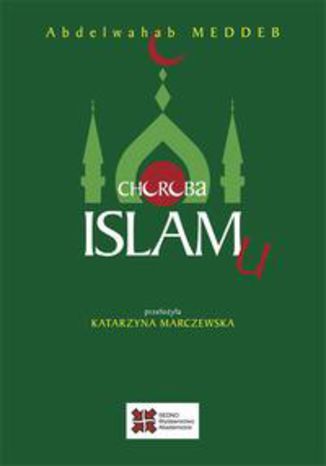 Choroba islamu Abdelwahab Meddeb - okadka audiobooks CD