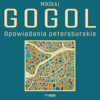 Opowiadania petersburskie Mikoaj Gogol - okadka ebooka