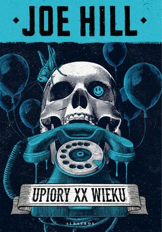 UPIORY XX WIEKU