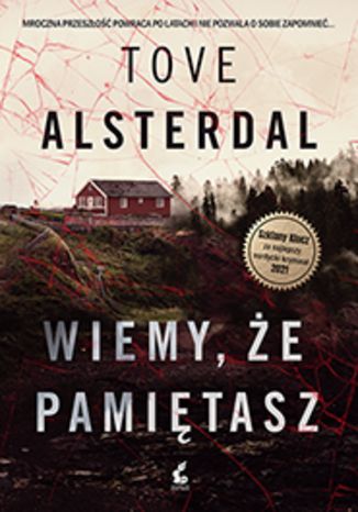 Wiemy, że pamiętasz Tove Alsterdal