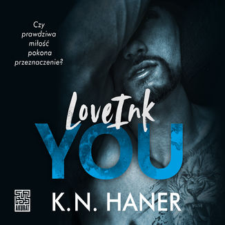 LoveInk You K.N. Haner - okładka audiobooka MP3