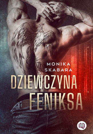 Dziewczyna Feniksa Monika Skabara - okładka audiobooks CD
