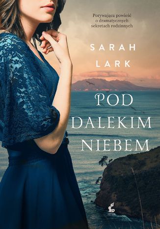 Pod dalekim niebem Sarah Lark - okadka ebooka
