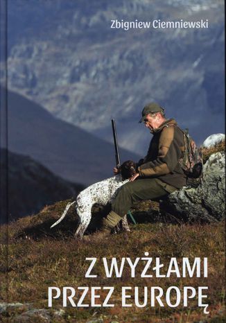 Z wyami przez Europ dr hab. n. med. Zbiegniew Lesaw Ciemniewski - okadka audiobooka MP3