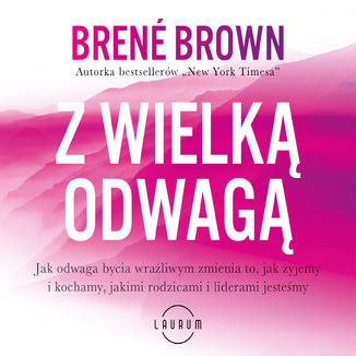 Z wielką odwagą Brene Brown - okładka audiobooka MP3